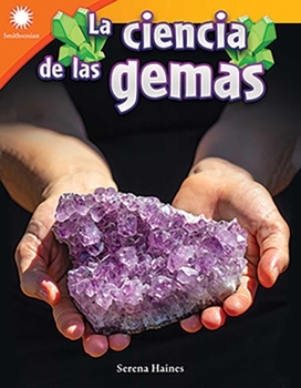 Paperback La Ciencia de Las Gemas [Spanish] Book