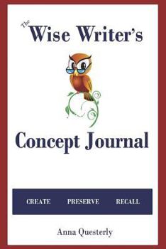 Paperback The Wise Writer's Concept Journal Book