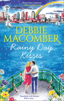 Paperback Rainy Day Kisses: Rainy Day Kisses / The First Man You Meet Book
