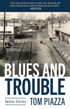Paperback Blues and Trouble: Twelve Stories Book