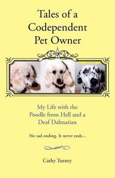 Paperback Tales of a Codependent Pet Owner Book