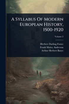 Paperback A Syllabus Of Modern European History, 1500-1920 Book