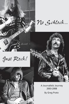 Paperback No Schlock...Just Rock! Book