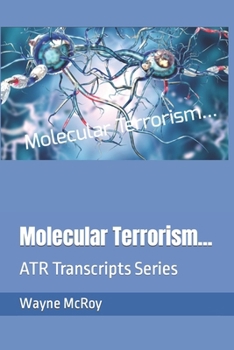 Paperback Molecular Terrorism...: ATR Transcripts Series Book