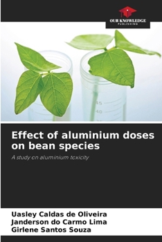 Paperback Effect of aluminium doses on bean species Book