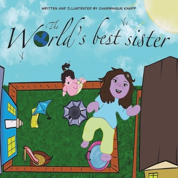 The World’s Best Sister (The RoRo Books)