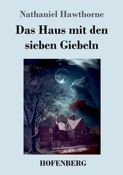 Paperback Das Haus mit den sieben Giebeln [German] Book