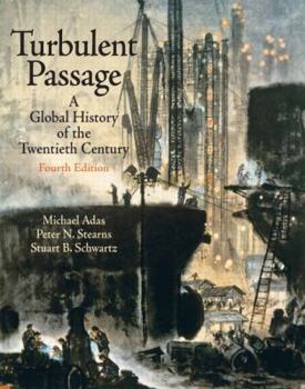 Paperback Turbulent Passage: A Global History of the 20th Century Book