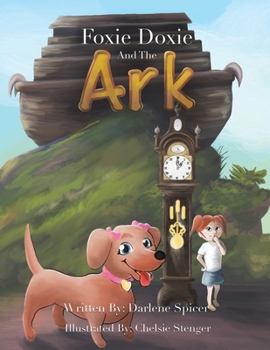 Paperback Foxie Doxie and the Ark Book