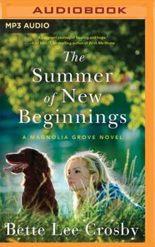 The Summer of New Beginnings - Book #1 of the Magnolia Grove