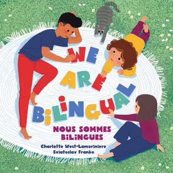 Paperback WE ARE BILINGUAL - Nous sommes bilingues - The Bilingual Club [Large Print] Book