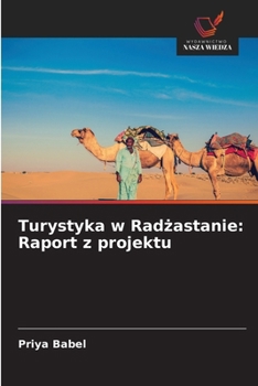 Paperback Turystyka w Radżastanie: Raport z projektu [Polish] Book