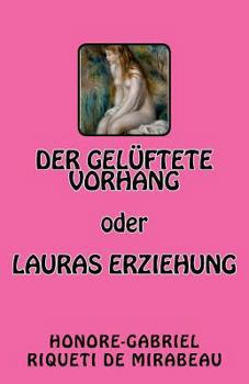 Paperback Der gelüftete Vorhang oder Lauras Erziehung [German] Book
