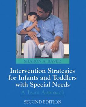 Hardcover Intervention Strategies for Infants and Preschoolers with Special Needs a Team Approach Book