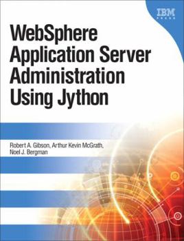 Hardcover WebSphere Application Server Administration Using Jython Book