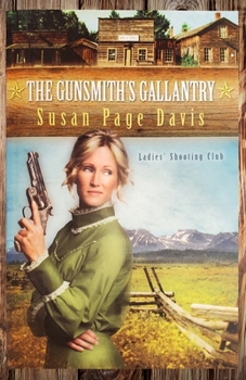 Paperback The Gunsmith's Gallantry Book