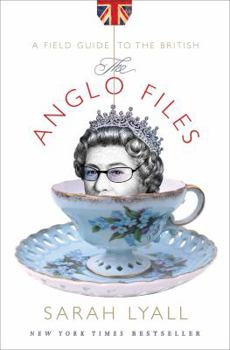 Hardcover The Anglo Files: A Field Guide to the British Book
