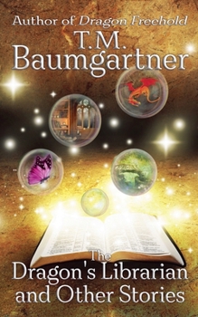 Paperback The Dragon's Librarian and Other Stories Book