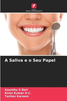 A Saliva e o Seu Papel (Portuguese Edition)