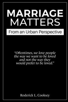 Paperback Marriage Matters: From an Urban Perspective Book
