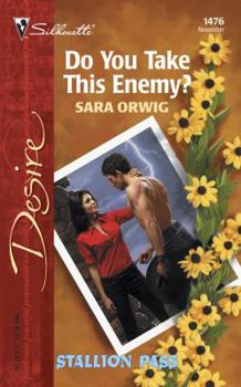 Mass Market Paperback Do You Take This Enemy? Book