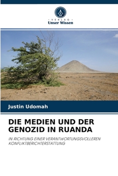 Paperback Die Medien Und Der Genozid in Ruanda [German] Book