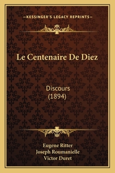 Paperback Le Centenaire De Diez: Discours (1894) [French] Book