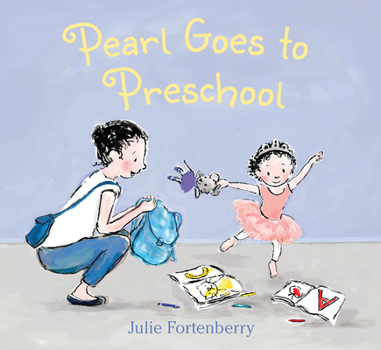 Hardcover Pearl Goes to Preschool Book