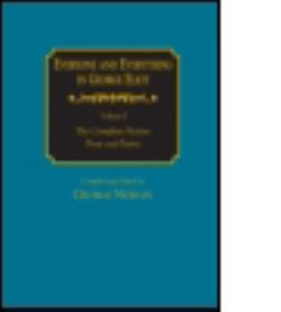 Hardcover Everyone and Everything in George Eliot: V. 1: The Complete Fiction: Prose and Poetry: V. 2: Complete Nonfiction, the Taxonomy, and the Topicon Book