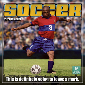 Calendar 2021 Soccer 16-Month Wall Calendar Book