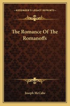 The Romance of the Romanoffs