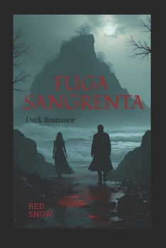 Paperback Fuga Sangrenta: Dark Romance [Portuguese] Book