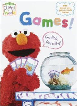 Paperback Elmo's World: Games! [With Punch-Out Game Cards] Book