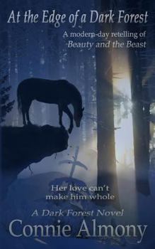 At the Edge of a Dark Forest - Book #1 of the Dark Forest