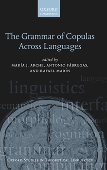 Hardcover The Grammar of Copulas Across Languages Book