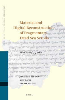 Hardcover Material and Digital Reconstruction of Fragmentary Dead Sea Scrolls: The Case of 4q418a Book