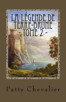 Paperback La Légende de Terre-Brune: Le secret des tours [French] Book