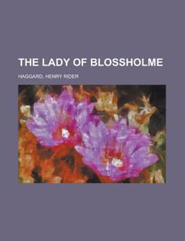 Paperback The Lady of Blossholme Book