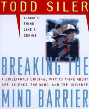 Paperback Breaking the Mind Barrier: The Artscience of Neurocosmology Book