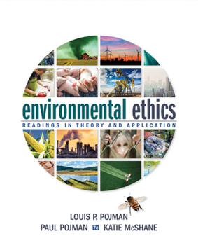 Paperback Environmental Ethics: Readings in Theory and Application Book
