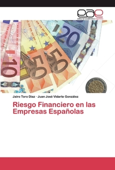 Paperback Riesgo Financiero en las Empresas Españolas [Spanish] Book