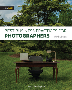 Paperback Best Business Practices for Photographers, Third Edition Book