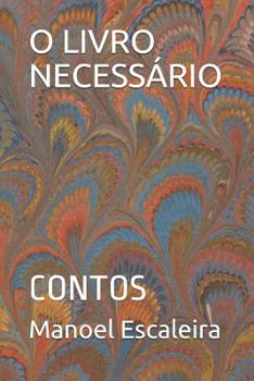 Paperback O Livro Necessário: Contos [Portuguese] Book