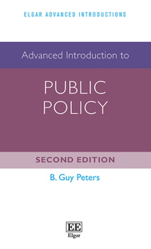 Hardcover Advanced Introduction to Public Policy: Second Edition Book