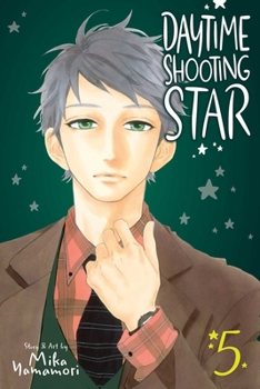 Daytime shooting star - Tome 5 - Book #5 of the  [Hirunaka no Ryuusei]