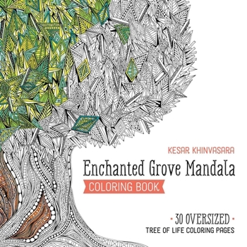 Paperback Enchanted Grove Mandala Coloring Book: 30 Oversized Tree of Life Coloring Pages Book
