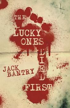 Paperback The Lucky Ones Died First Book