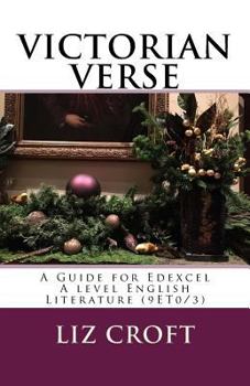 Paperback VICTORIAN VERSE A Guide for Edexcel A level English Literature (9ET0/3) Book