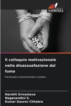 Paperback Il colloquio motivazionale nella disassuefazione dal fumo [Italian] Book