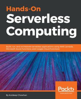 Paperback Hands-On Serverless Computing Book